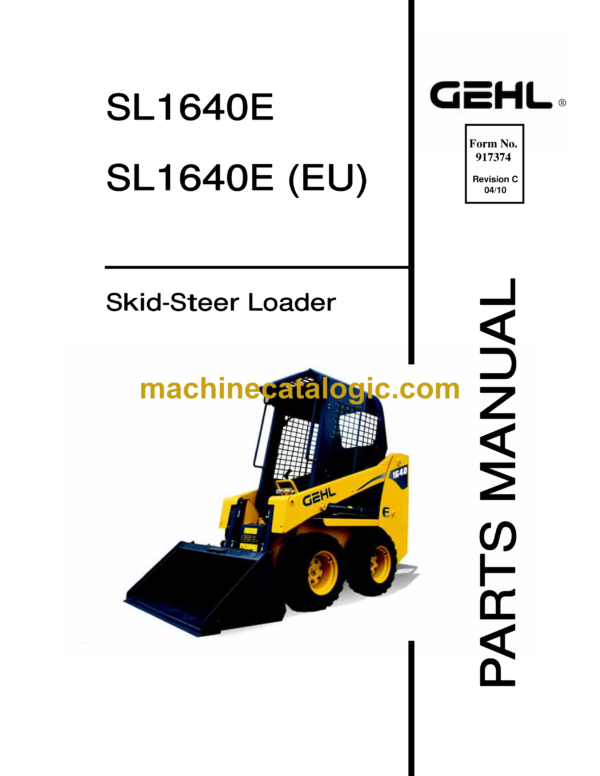 Gehl SL1640E Skid Loader Parts Manual (917374C)