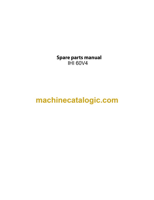 IНI 60V4 Mini Excavator Spare Parts Manual