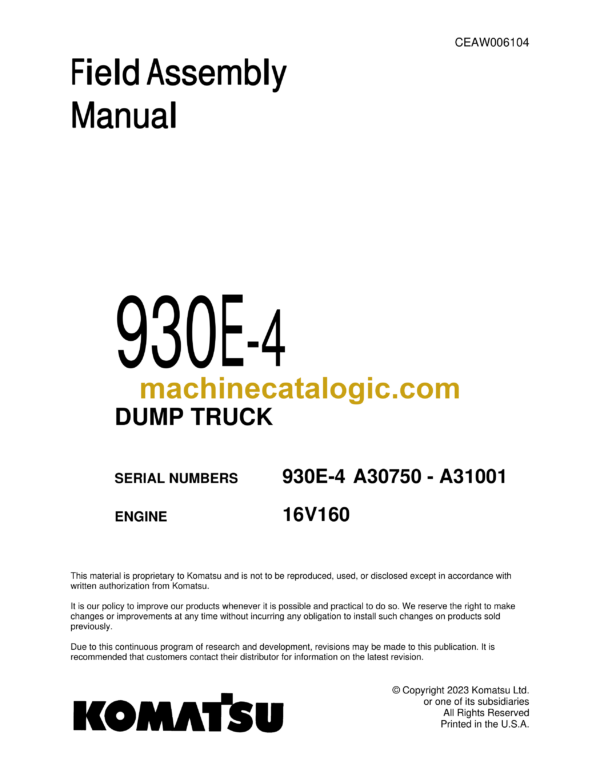 Komatsu 930E-4 Dump Truck Field Assembly Manual (CEAW006104)