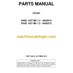 Bell B50D, B45D ADT MK 7.2 Articulated Dump Truck Parts Manual (872133) (A850D72, A845D72)