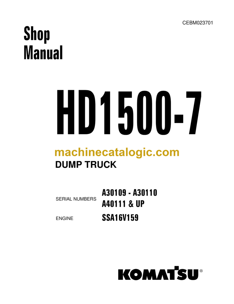 Komatsu HD1500-7 Dump Truck Shop Manual (CEBM023701)