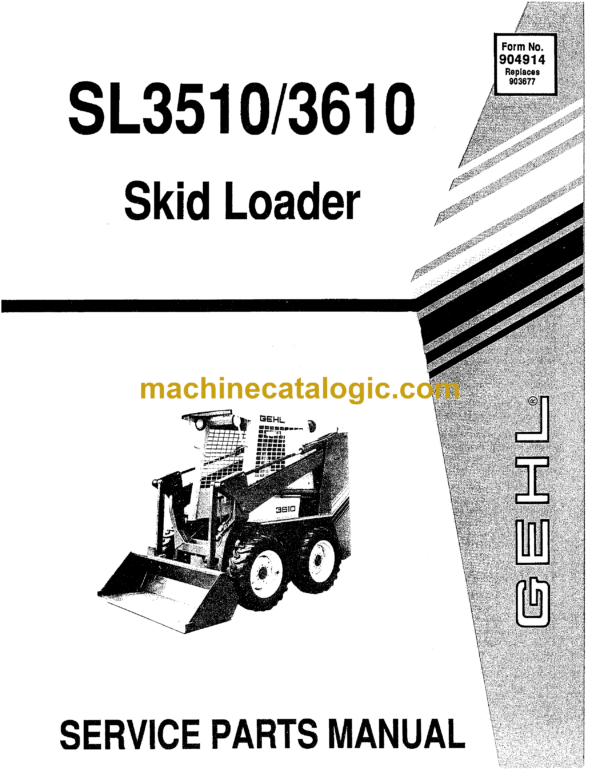 Gehl SL3510, SL3610 Skid Loader Parts Manual (904914)