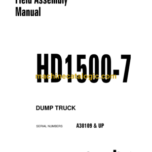 Komatsu HD1500-7 Dump Truck Field Assembly Manual (CEAW004903)