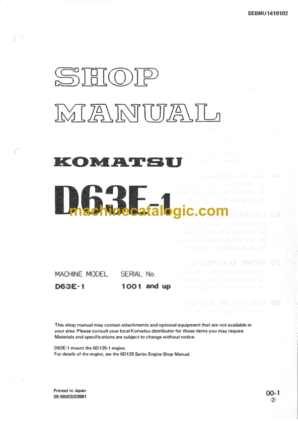 Komatsu D63E-1 Dump Truck Shop Manual (SEBMU1410102)