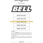 Bell B35E 6X6 ADT, B40E 6X6 ADT, B45E 6X6 ADT, B50E 6X6 ADT, B60E 4X4 ADT Articulated Dump Truck Service Manual (BN057845)