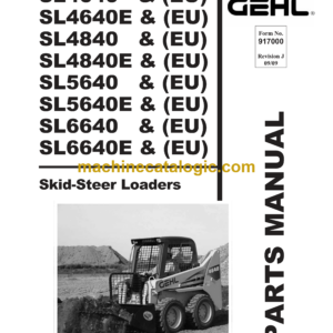 Gehl SL4640, SL4640E, SL4840, SL4840E, SL5640, SL5640E, SL6640, SL6640E Skid Loader Parts Manual (917000J)