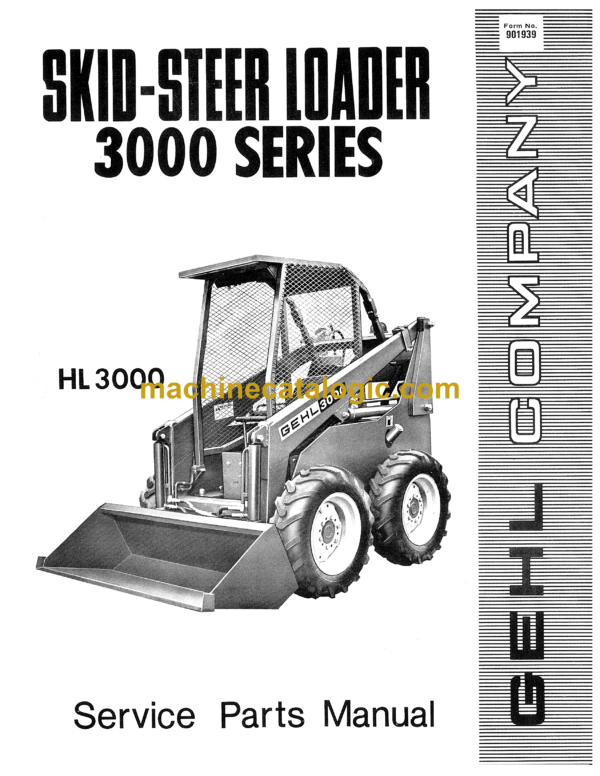 Gehl HL3000 Skid Steer Loader Service Parts Manual (901939)