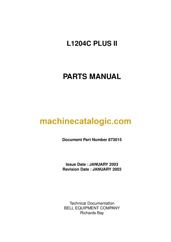 Bell L1204C Plus II Wheel Loader Parts Manual (873015)