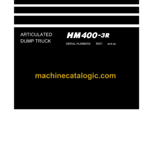 Komatsu HM400-3R Articulated Dump Truck Shop Manual (SEN06205-19)