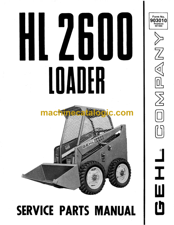 Gehl HL2600 Skid Loader Service Parts Manual (903010)