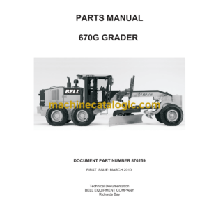 Bell 670G Grader Parts Manual (870259)