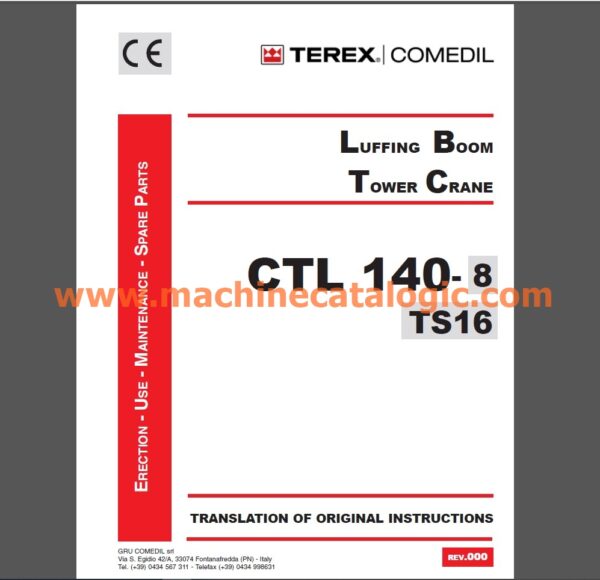 Terex CTL 140-8 TS16 Luffing Boom Tower Crane Full PDF Manual (Erection, Use, Maintenance, Spare Parts)