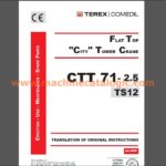 Terex CTT 71-2.5 TS12 Flat Top Tower Crane Full PDF Manual (Erection, Use, Maintenance, Spare Parts)