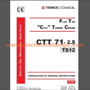 Terex CTT 71-2.5 TS12 Flat Top Tower Crane Full PDF Manual (Erection, Use, Maintenance, Spare Parts)