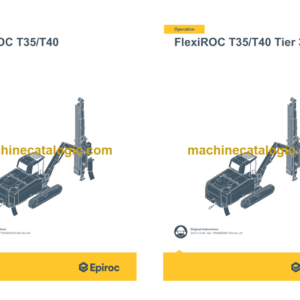 Epiroc FlexiROC T35, T40 Tier 3 Operation and Maintenance Manual