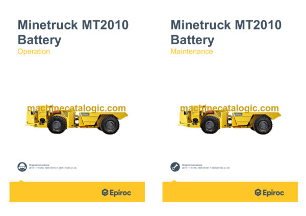 Epiroc Minetruck MT2010 Battery Operation and Maintenance Manual