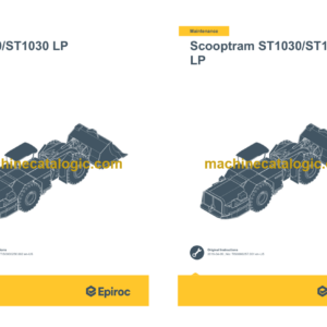 Epiroc Scooptram ST1030 ST1030 LP III A Operation and Maintenance Manual