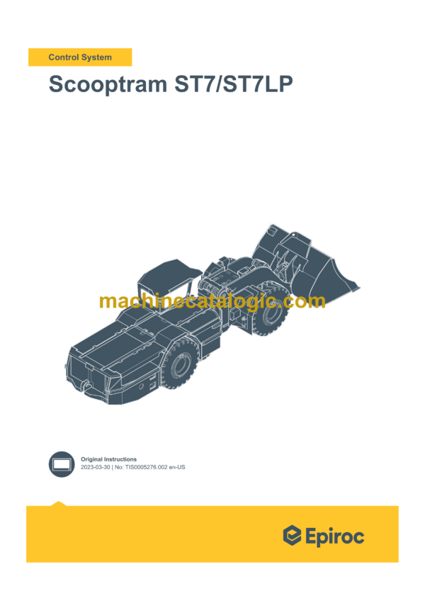 Epiroc Scooptram ST7, ST7LP Control System Manual