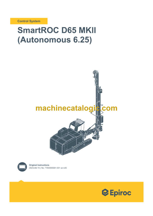 Epiroc SmartROC D65 MKll Autonomous 6.25 Control System Manual