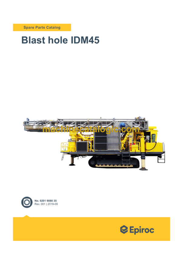 Epiroc Blast Hole Drills IDM45 Spare Parts Catalog