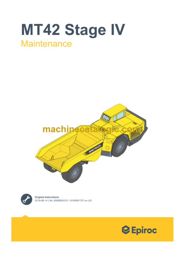 Epiroc Minetruck MT42 Stage IV Maintenance Manual