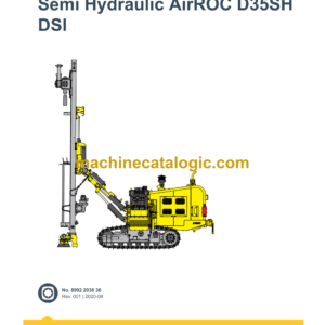 Epiroc Semi Hydraulic AirROC D35SH DSI Spare Parts Catalog