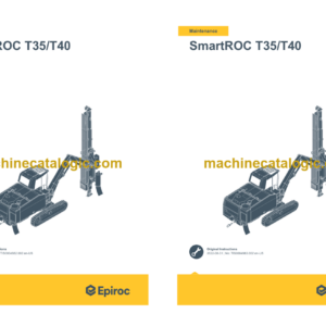 Epiroc SmartROC T35 T40 Mk II Stage V Operation and Maintenance Manual