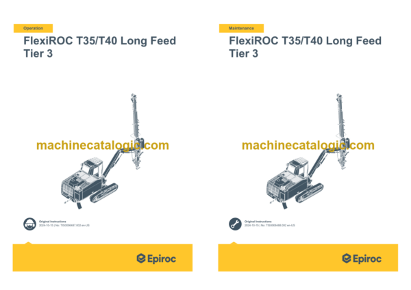 Epiroc FlexiROC T35 T40 Long Feed Tier 3 Operation and Maintenance Manual