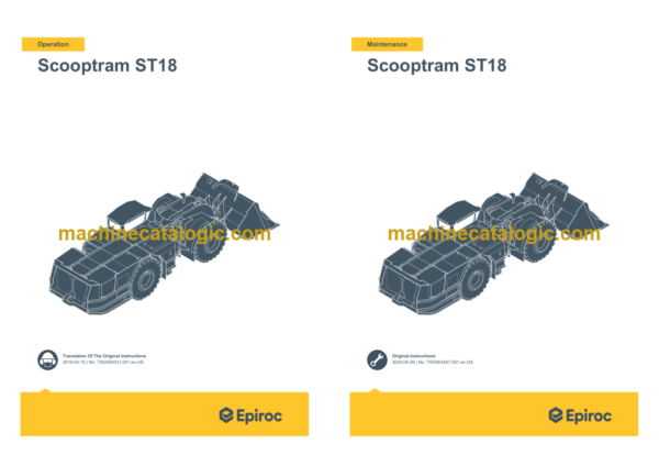 Epiroc Scooptram ST18 (Stage 3A) Operation and Maintenance Manual