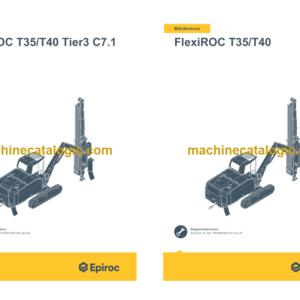 Epiroc FlexiROC T35 T40 Tier 4 Final Operation and Maintenance Manual