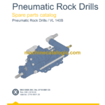 Epiroc VL140B Pneumatic Rock Drills Parts Catalog
