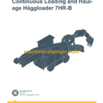 Epiroc Continuous Loading and Haulage Häggloader 7HR-B Diagrams and Drawings Manual