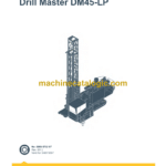 Epiroc Drill Master DM45-LP Diagrams and Drawings Manual