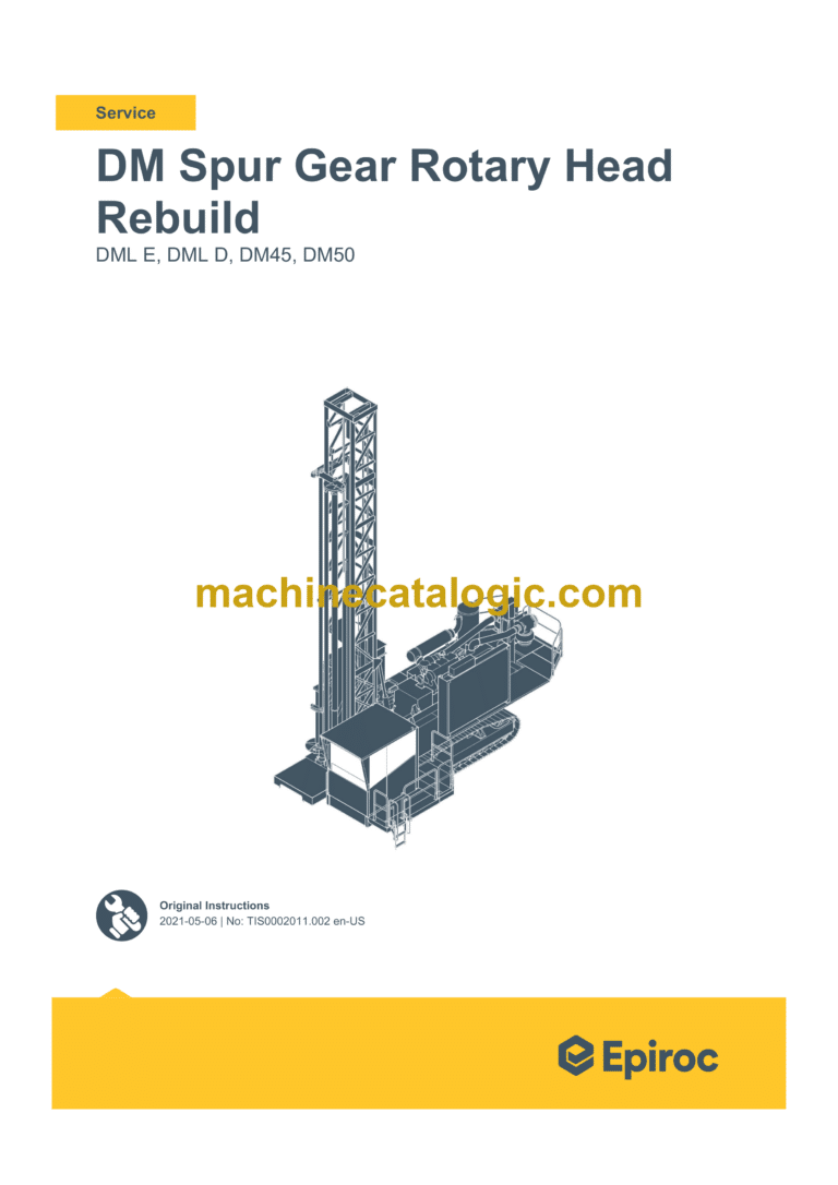 Epiroc DML E, DML D, DM45, DM50 Spur Gear Rotary Head Rebuild Service Manual