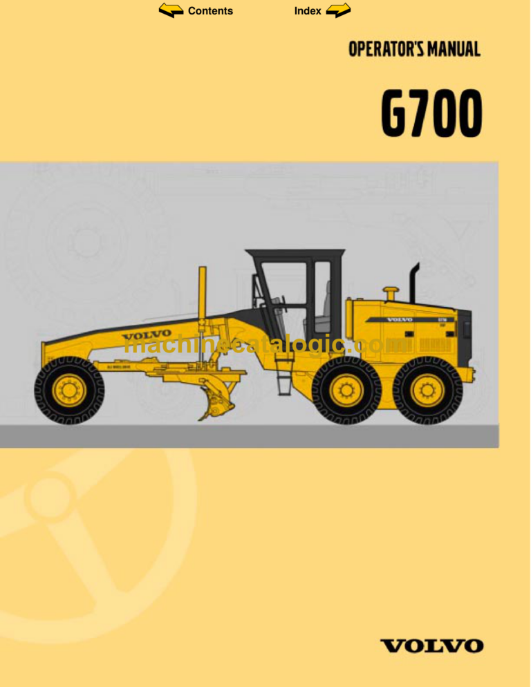 Volvo G700 Model Motor Grader Operator's Manual