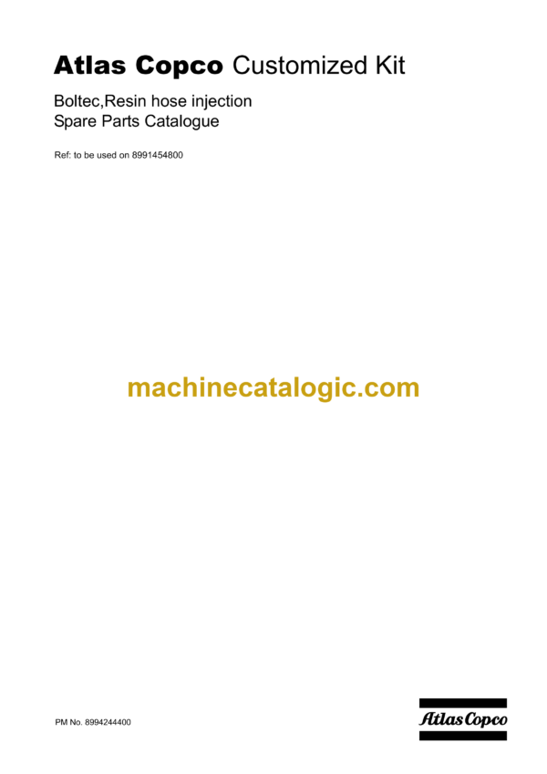 Atlas Copco Boltec, Resin Hose Injection Parts Catalog