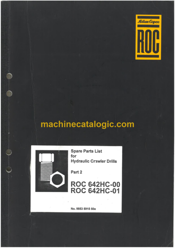 Atlas Copco ROC 642HC-00, ROC 642HC-01 Drilling Rig Parts Catalog