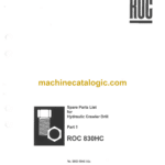 Atlas Copco ROC 830HC Drilling Rig Parts Catalog