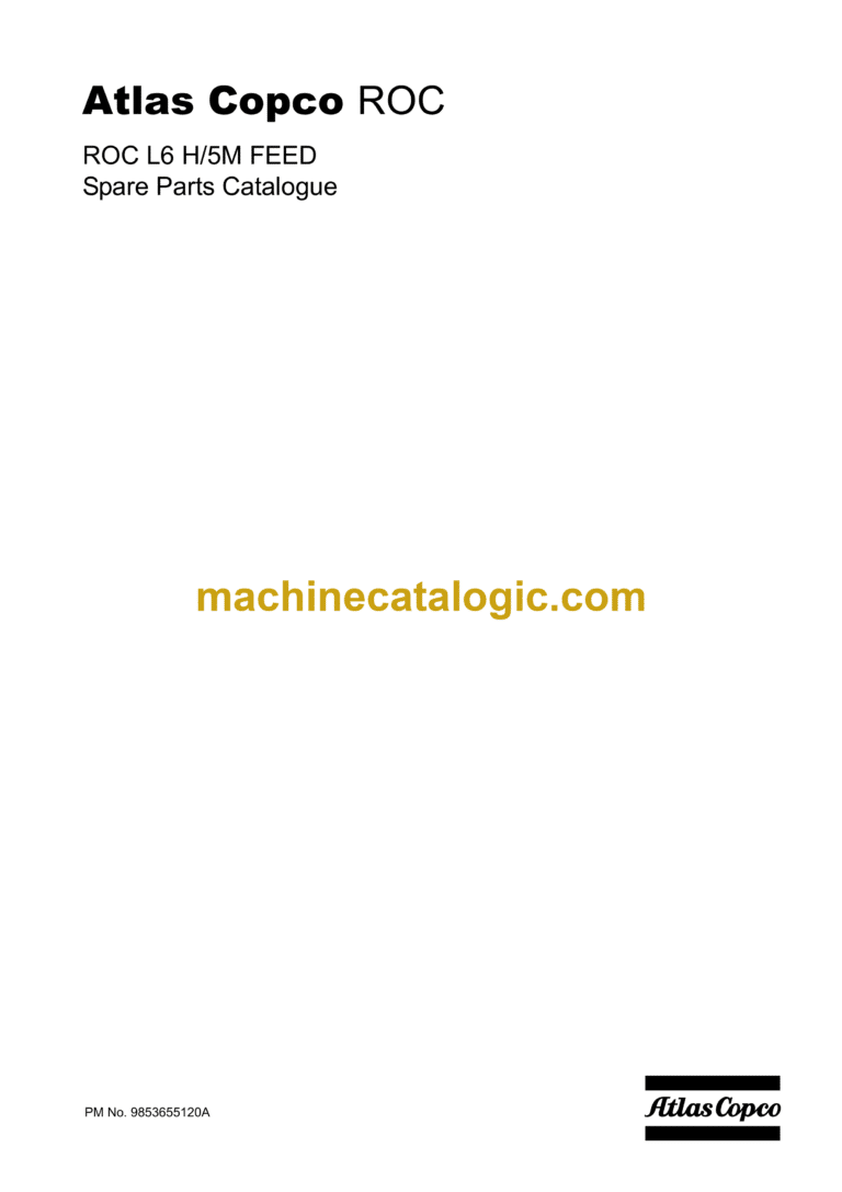 Atlas Copco ROC L6 H/5M Feed Drilling Rig Parts Catalog