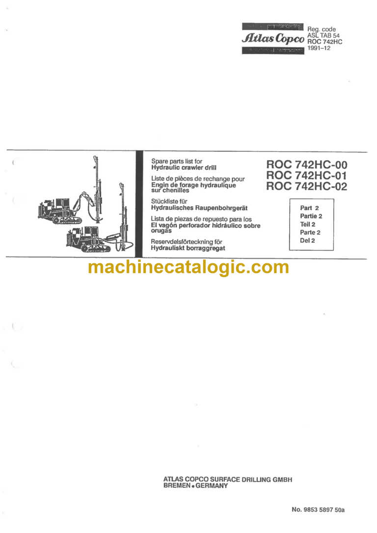 Atlas Copco ROC 742HC-00, ROC 742HC-01, ROC 742HC-02 Drilling Rig Parts Catalog