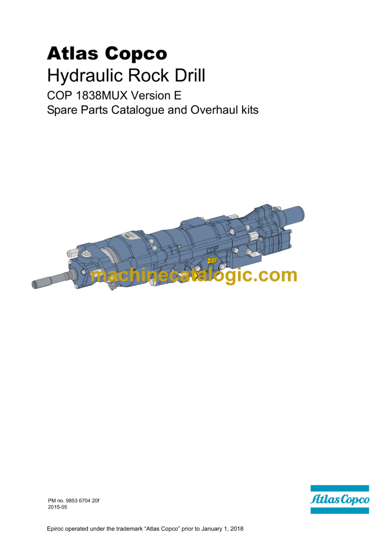 Atlas Copco COP 1838MUX Version E Hydraulic Rock Drill Parts Catalog
