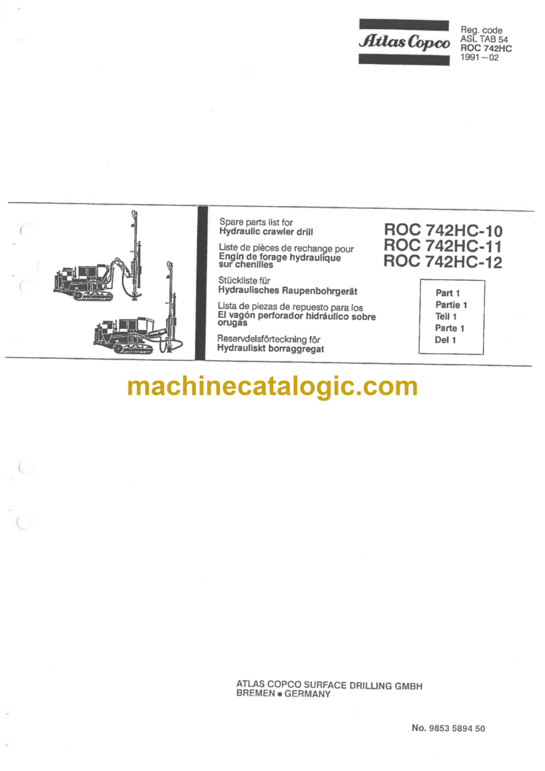 Atlas Copco ROC 742HC-10, ROC 742HC-11, ROC 742HC-12 Drilling Rig Parts Catalog
