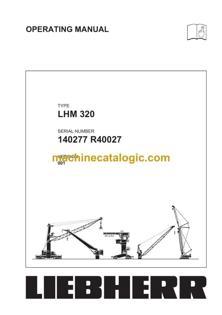Liebherr LHM 320 Mobile Harbour Crane Operating Manual (SN140277 R40027)