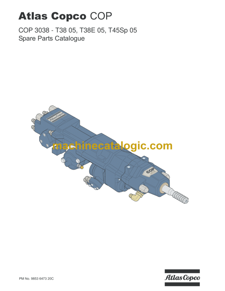 Atlas Copco COP 3038 - T38 05, T38E 05, T45Sp 05 Hydraulic Rock Drill Parts Catalog