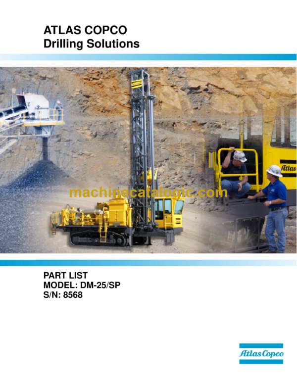 Atlas Copco DM25SP Rotary Blast Hole Rigs Parts Catalog