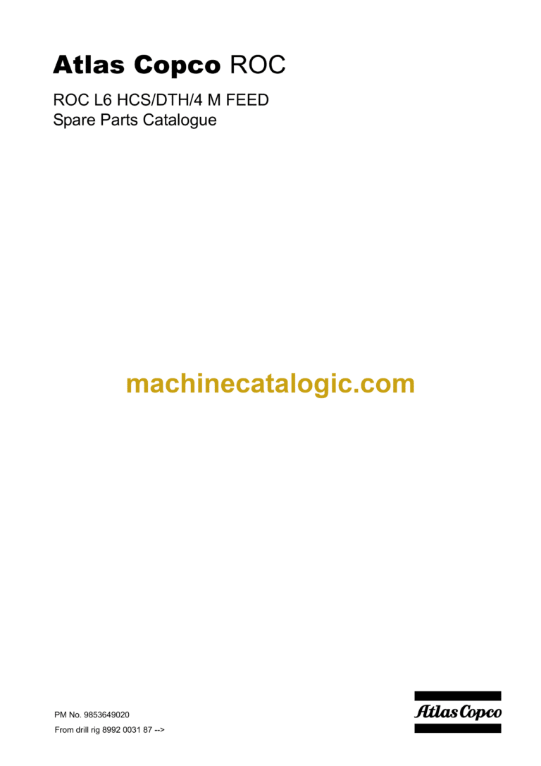 Atlas Copco ROC L6 HCS, DTH, 4 M Feed Drill Rig Parts Catalog