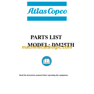 Atlas Copco DM25TH Rotary Blast Hole Rigs Parts Catalog