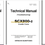 Hitachi Sumitomo SCX800-2 Full Manual (Technical, Workshop, Diagrams Manual)