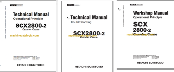 Hitachi Sumitomo SCX2800-2 Technical and Workshop Manual