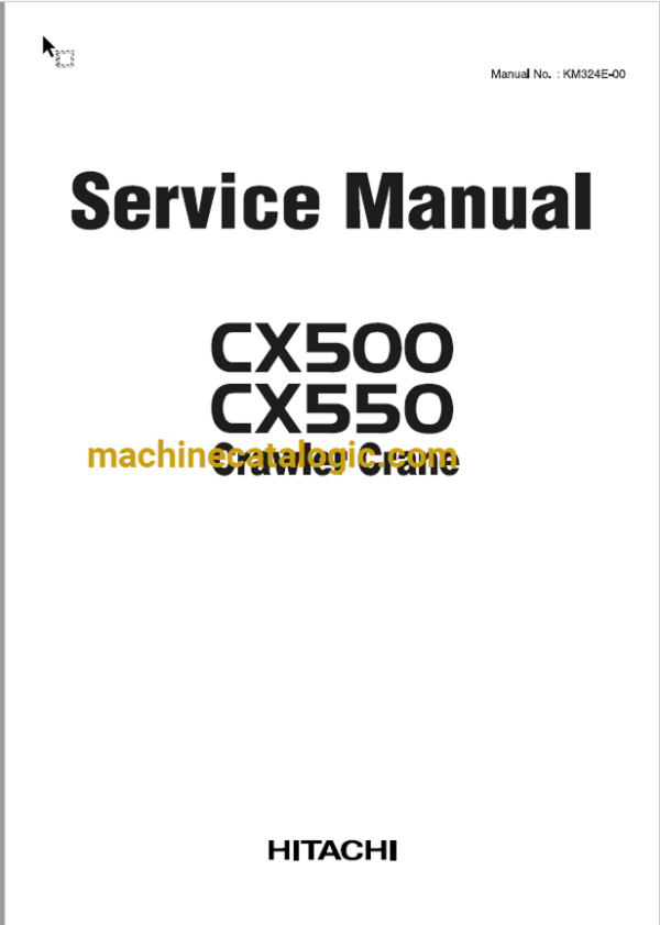 Hitachi Sumitomo CX500, CX550 Service Manual